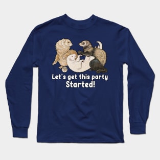 Let's Get This Party Started - Ferret Long Sleeve T-Shirt